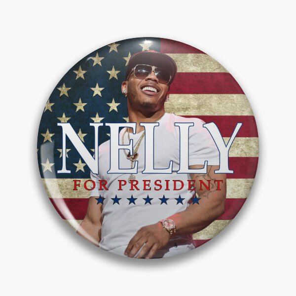 Item preview, Nelly For President 2024 designed and sold by SamanthaRich33.