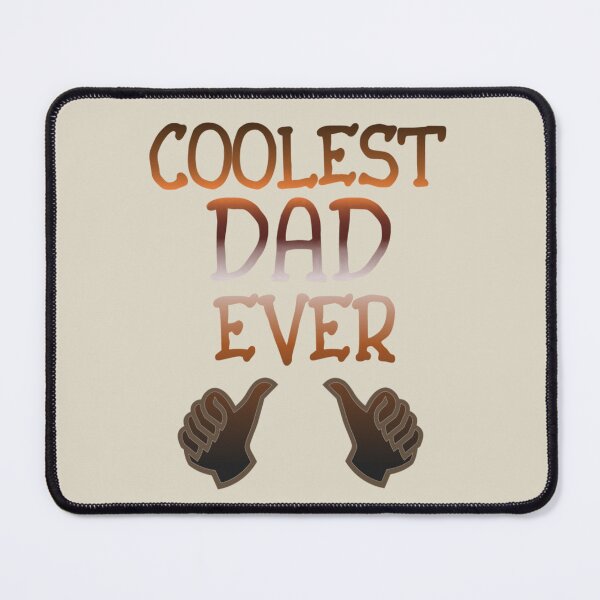 Item preview, Coolest Dad Ever Ombre Brown Text Design, Great Design For Cool Dads, Perfect For Father's Day designed and sold by TrulyEpoque.