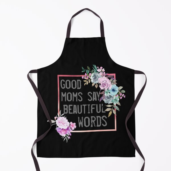 Item preview, Funny good moms says beautiful words floral shirt gift for mom designed and sold by cizito.