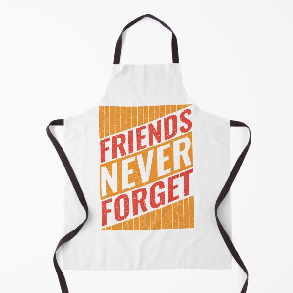Item preview, Friends Never Forget Love Friends Friendship forever Art Soft Happy Life Apparel Essential Motivation Inspiration Joy Mood designed and sold by DesignByHeartUK.