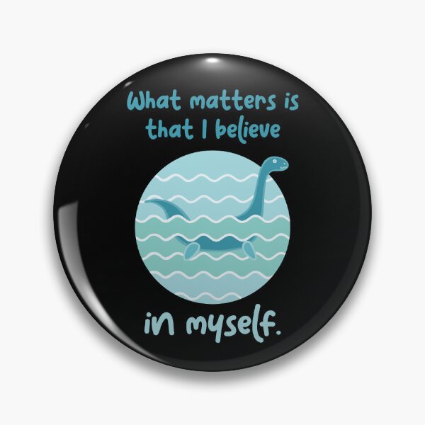 Item preview, Believe In Myself Loch Ness Nessy designed and sold by MooonTees.