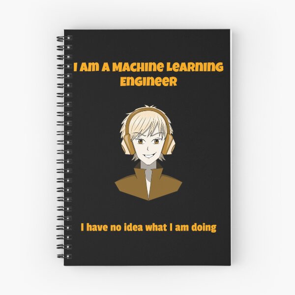 Artikelvorschau, Ich bin Machine Learning Engineer – keine Ahnung, was ich tue entworfen und verkauft von deffro.