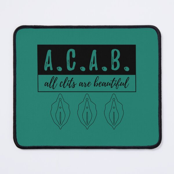 Item preview, A.c.a.b. - All Clits Are Beautiful   designed and sold by QuynhTrangBeo.