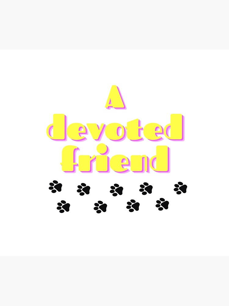 "A devoted friend. Animals Faithful Friend" Poster for Sale by Atom139