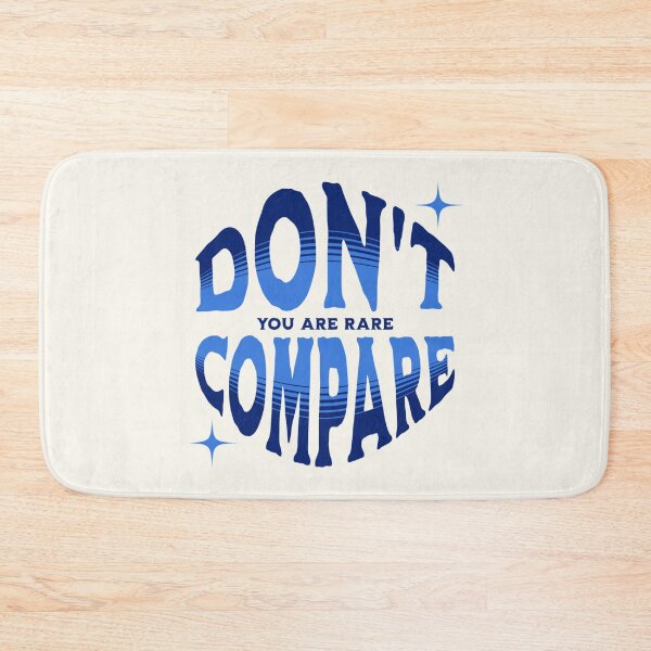 Item preview, Don't Compare | You Are Rare designed and sold by SpeakLifeHQ.