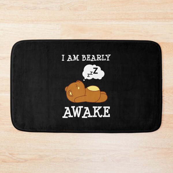 Item preview, I Am Bearly Awake designed and sold by MOONINSPIRATION.