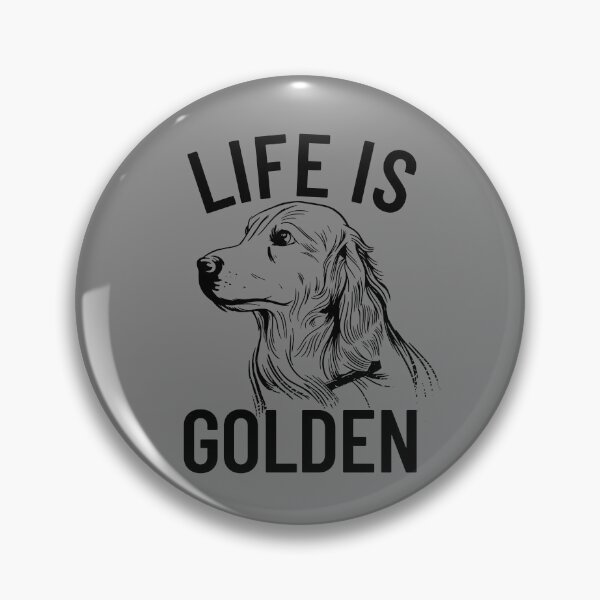 Item preview, Life Is Golden Pet Golden Retriever Dog Life Is Golden Gear designed and sold by DynamicDesign.