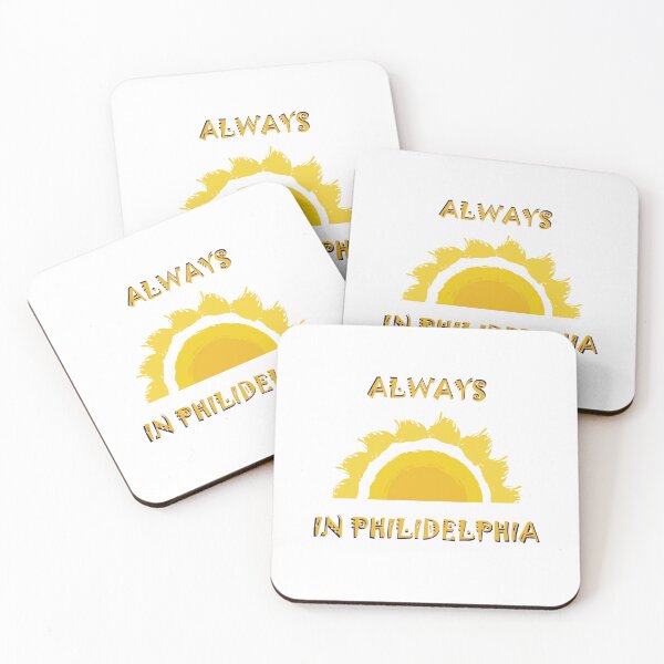 Item preview, Always Sunny In Philidelphia designed and sold by Svlgsm.