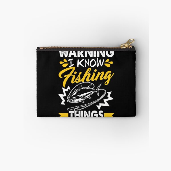 Item preview, Warning I Know Fishing Things designed and sold by UnknownArtistt.