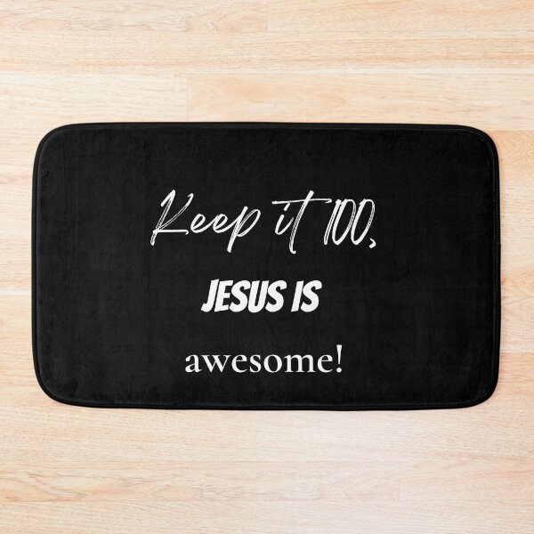 Item preview, Keep it 100,Jesus is awesome designed and sold by Libandol.