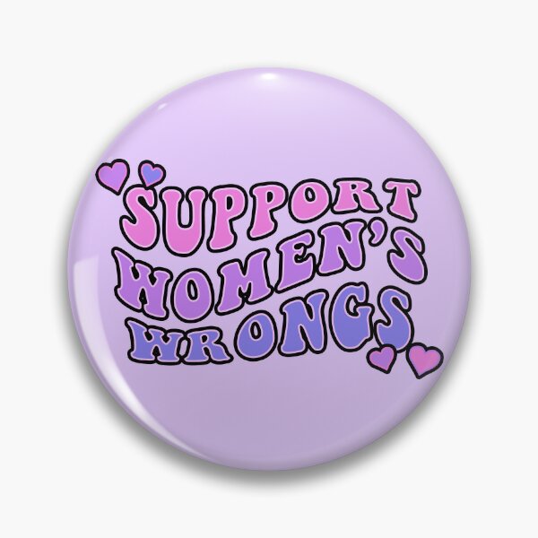 Item preview, Support Women's Wrongs designed and sold by voltzandvoices.