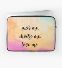 Wähle mich aus, such mich aus, lieb mich Laptoptasche