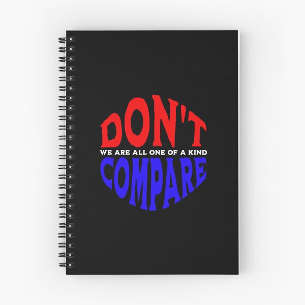 Item preview, Don't Compare | We Are All One Of A Kind designed and sold by SpeakLifeHQ.
