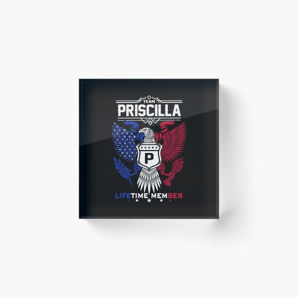 Item preview, Priscilla Name T Shirt - Priscilla Eagle Lifetime Member Gift Item Tee designed and sold by masondilla.