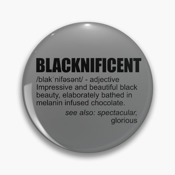 Item preview, Blacknificent Definition Juneteenth Melanin Blacknificent Gear designed and sold by DynamicDesign.
