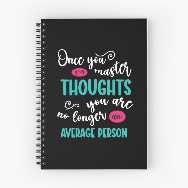 Item preview, Once you master your thoughts you are no longer an average person - mind control Quotes designed and sold by epicmarketing.