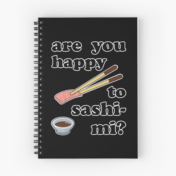 Item preview, ¿Eres feliz con Sashimi? designed and sold by Happy Puppy Print On Demand.