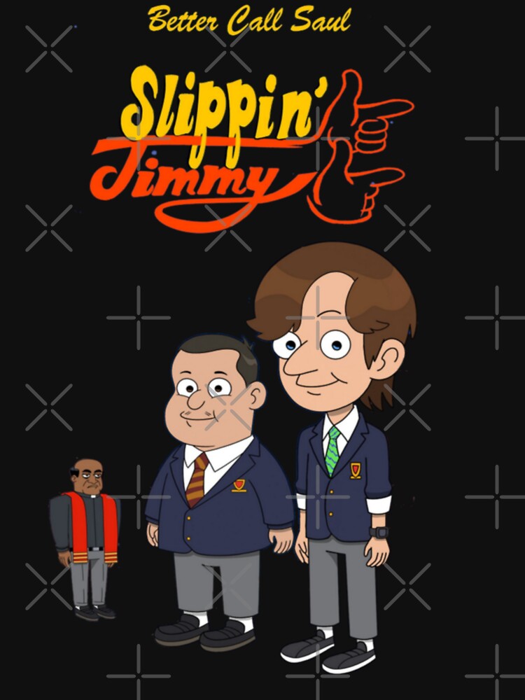 "Slippin' Jimmy better call saul" Tshirt for Sale by Aeyssa
