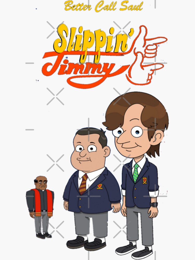 "Slippin' Jimmy better call saul" Sticker for Sale by Aeyssa Redbubble