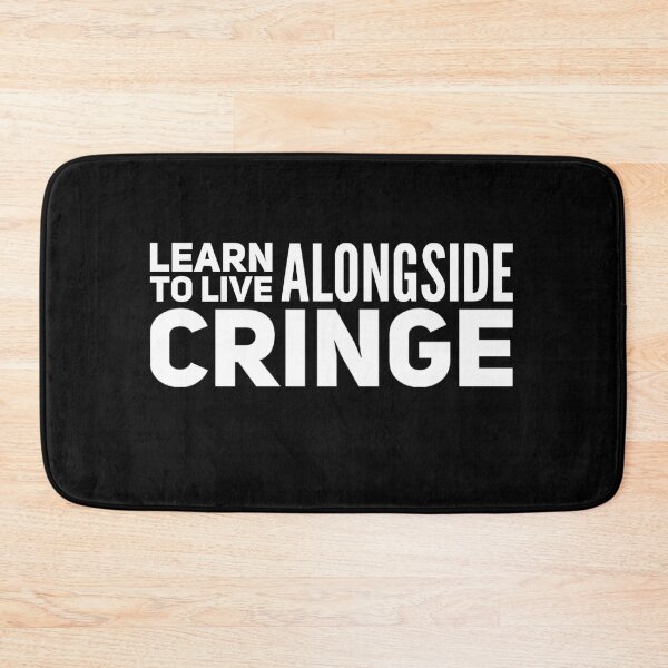 Item preview, learn to live alongside cringe  designed and sold by champagnemoment.