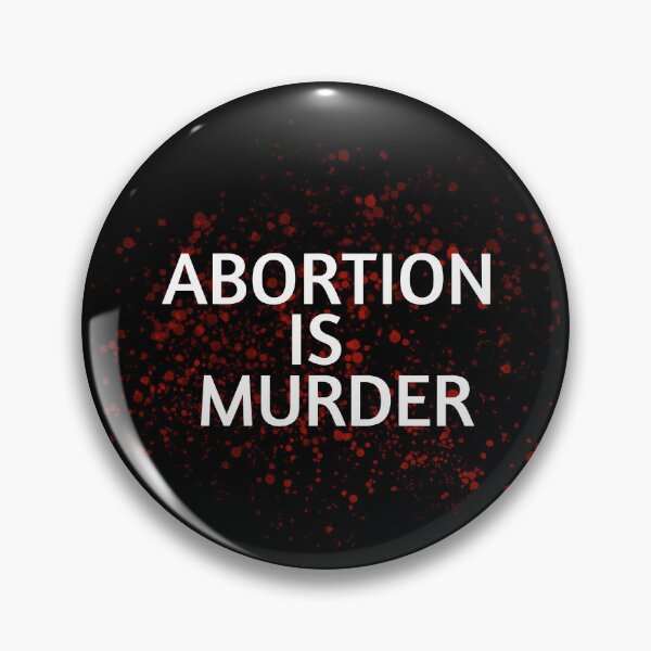 Item preview, ABORTION IS MURDER  designed and sold by picky pickers.