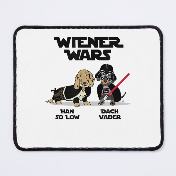 Item preview, Wiener Wars Funny Dachshund  designed and sold by AmirePlourdea.