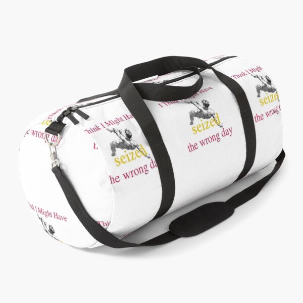 Item preview, I think i might have seized the wrong day |  designed and sold by OurShop00.