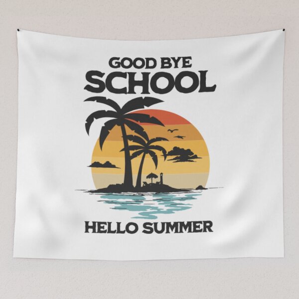 Item preview, Good Bye School Hello Summer designed and sold by BestdesignerFM.