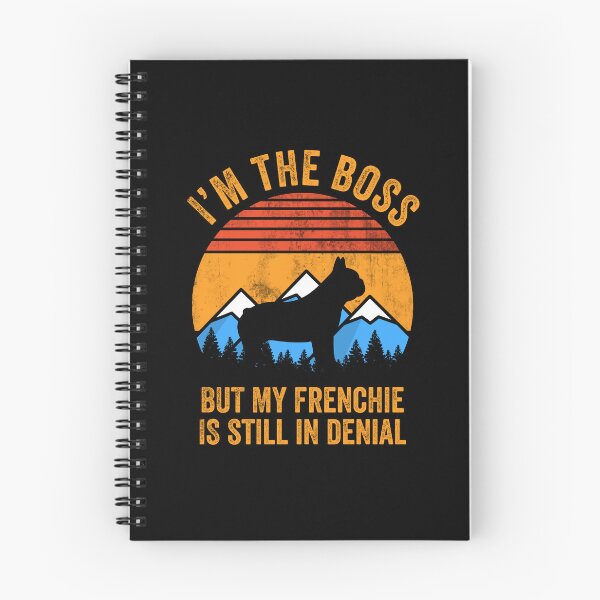 Item preview, I'm Boss But My Frenchie Still In Denial designed and sold by Guarddogdrive.