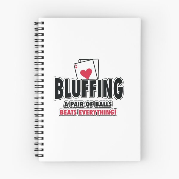 Item preview, Bluffing - a pair of balls beats everything designed and sold by nektarinchen.