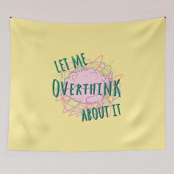 Item preview, Let Me Overthink Quote: Embrace Your Inner Analyser designed and sold by ShutterStudios.