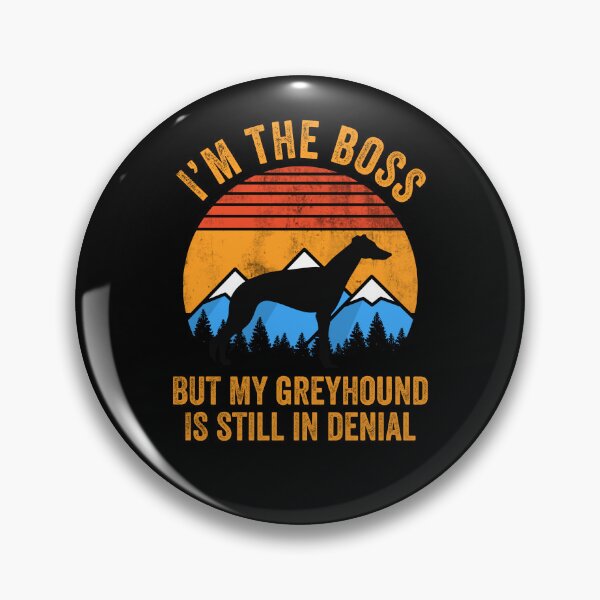Artikelvorschau, Ich bin der Boss, aber mein Greyhound leugnet immer noch entworfen und verkauft von Guarddogdrive.