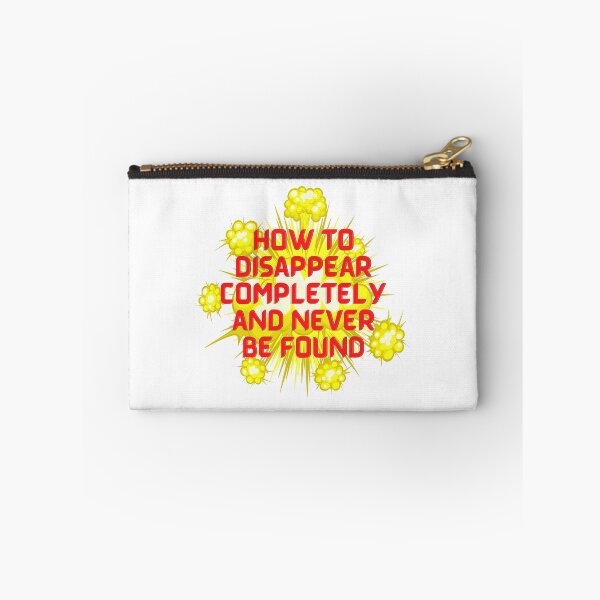 Item preview, how to disappear completely and never be found  designed and sold by matasraa.