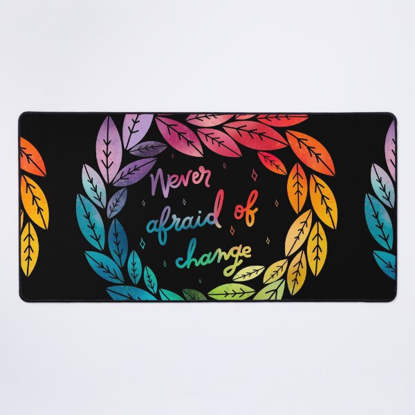Item preview, Never Afraid of Change designed and sold by SoulArtLove.