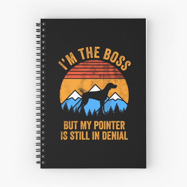 Item preview, I'm Boss But My German Shorthaired Pointer Still In Denial designed and sold by Guarddogdrive.