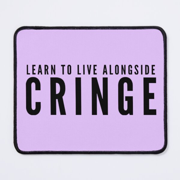 Item preview, Funny Graduation Advice learn to live alongside cringe designed and sold by champagnemoment.
