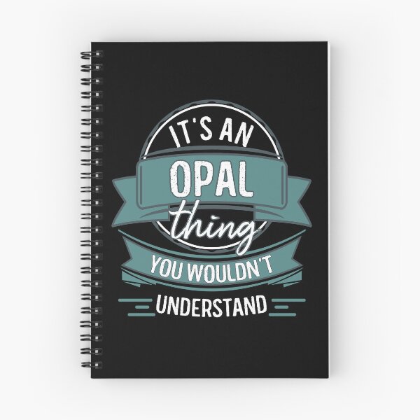 Item preview, It's An Opal Thing You Wouldn't Understand designed and sold by itsHoneytree.
