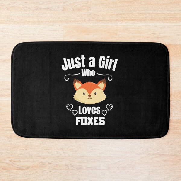 Item preview, Just a Girl Who loves Foxes designed and sold by WaguinhoTex.