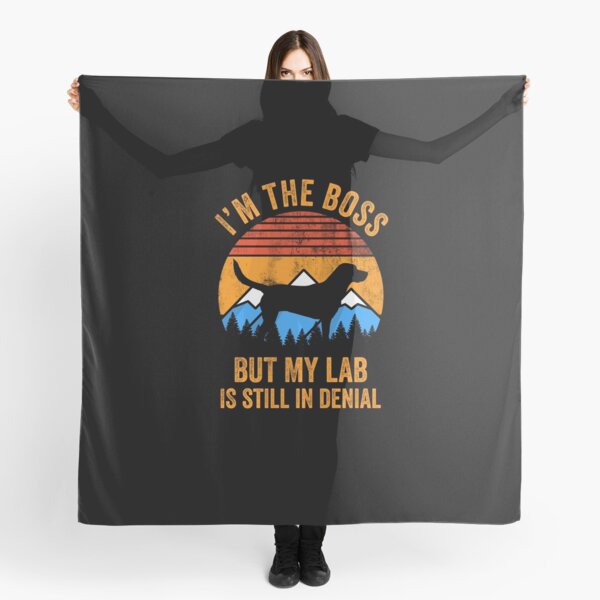 Item preview, I'm Boss But My Labrador Lab Still In Denial designed and sold by Guarddogdrive.