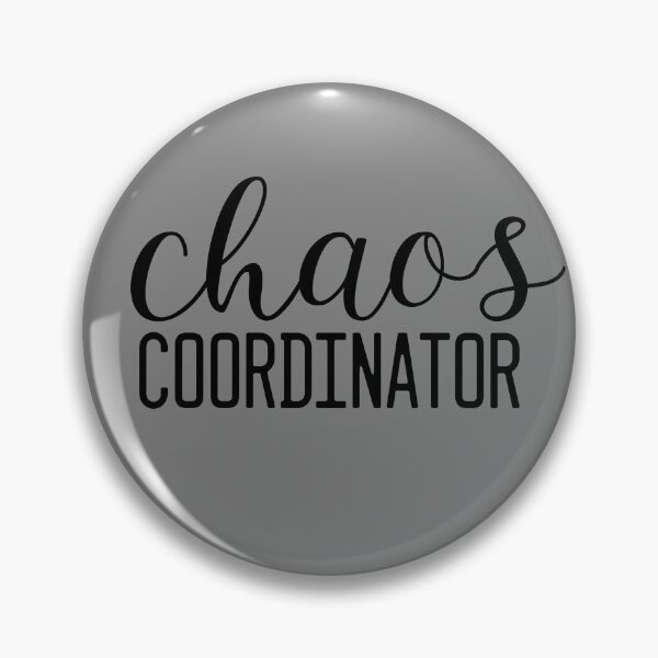Item preview, Chaos Coordinator Sarcastic Women's Chaos Coordinator Gear designed and sold by DynamicDesign.