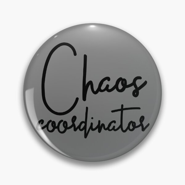 Item preview, Chaos Coordinator Sarcastic Women's Chaos Coordinator Gear designed and sold by DynamicDesign.