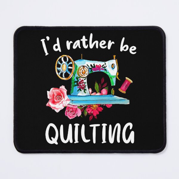 Item preview, Funny Quilter Shirt - I'd Rather Be Quilting designed and sold by SunsetGloww.