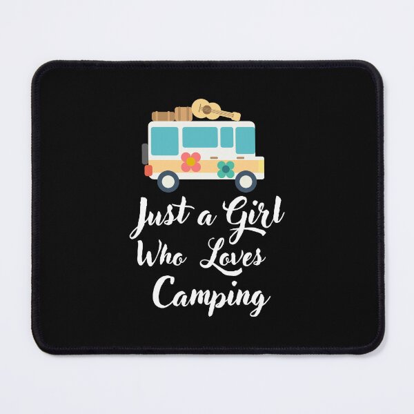 Item preview, Just a Girl Who loves Camping designed and sold by WaguinhoTex.