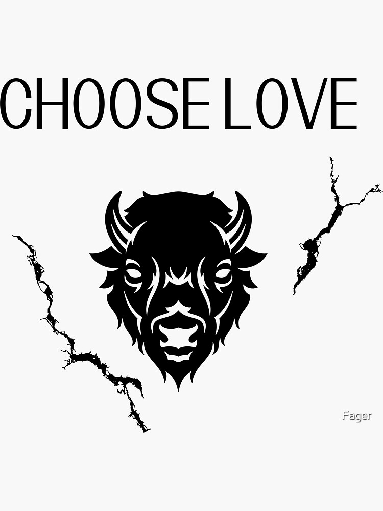 Choose love Buffalo Bills logo t shirt and logo | Sticker