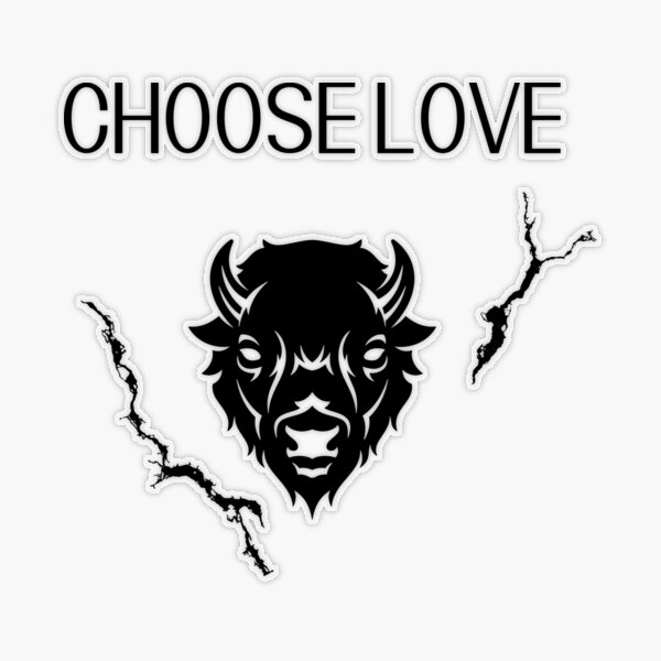  Choose love Buffalo Bills logo t shirt and logo Sticker for Sale by