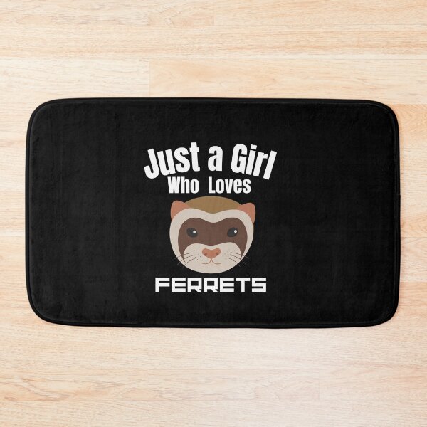 Item preview, Just a Girl Who loves Ferrets #02 designed and sold by WaguinhoTex.