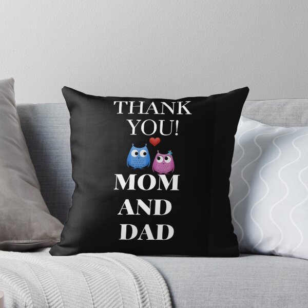 Item preview, Thank You Mom And Dad T Shirt designed and sold by DelightfulBliss.