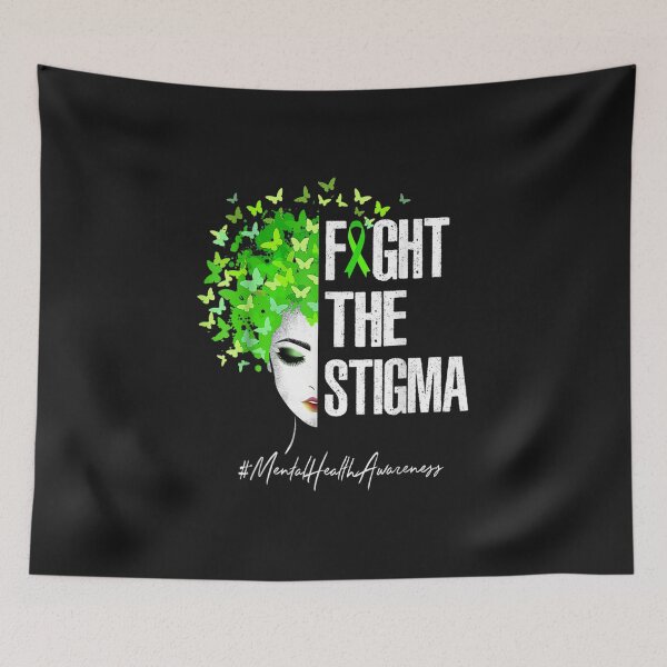 Item preview, Fight The Stigma Mental Health Awareness Women Girls designed and sold by wolagaereli277.