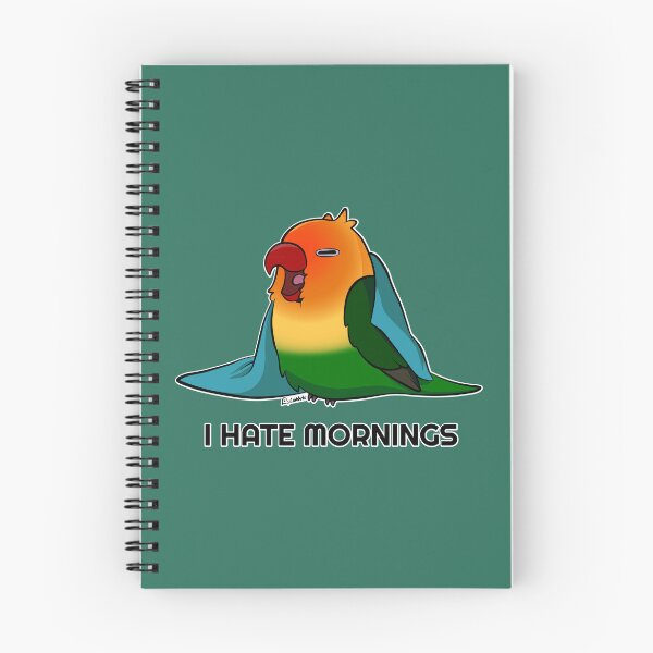 Item preview, I hate mornings fischers lovebird designed and sold by Lovebirbs.