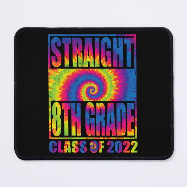 Item preview, Straight Outta 8th Fifth Grade Class of 2022 Tie Dye designed and sold by caronkeltz1567.